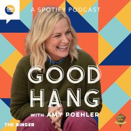 Good Hang with Amy Poehler